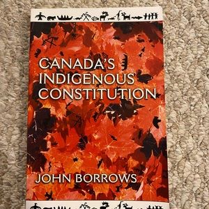 Canada’s Indigenous Constitution